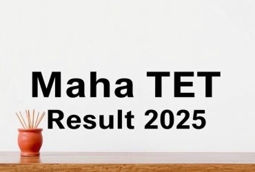 Maha TET Result 2025: Check Date, Cutoff Marks & Step-by-Step Guide