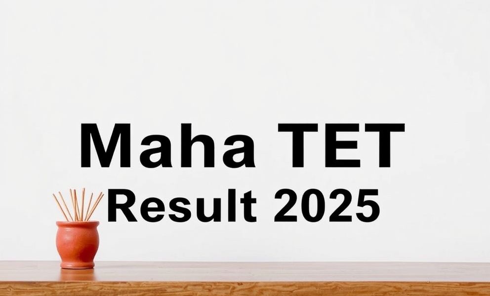 Maha TET Result 2025: Check Date, Cutoff Marks & Step-by-Step Guide